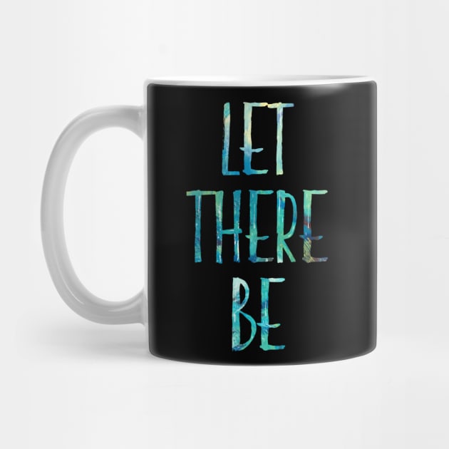 Let There Be by TheatreThoughts